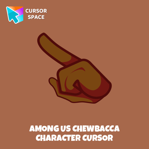 Among Us Chewbacca Character cursor arrow cursor